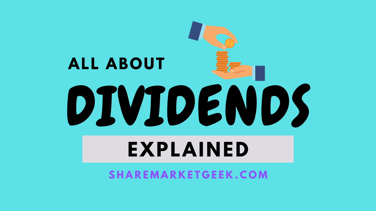 What are dividends? What is a dividend
