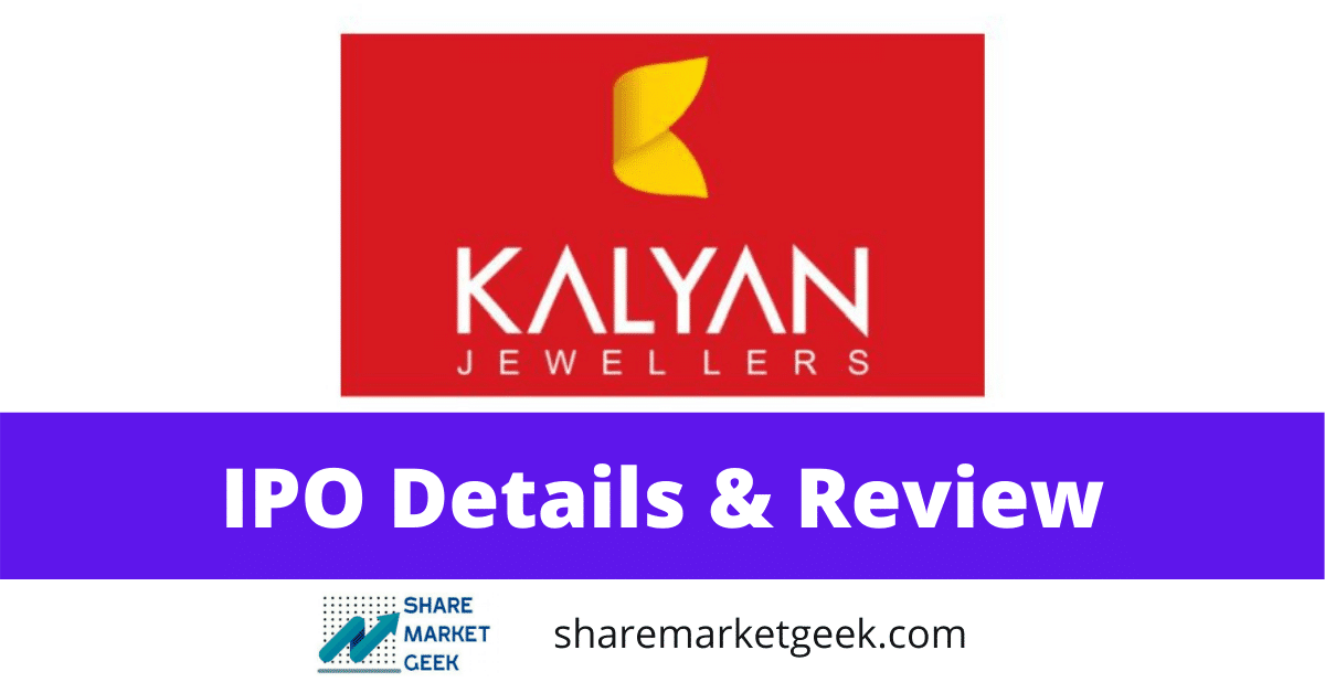 Kalyan Jewellers IPO Review