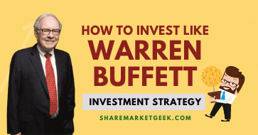 How to How to Invest like Warren Buffett Investment strategy explained